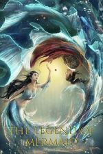 Watch Legend of Mermaid Gomovies123