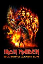 Watch Iron Maiden: Burning Ambition Gomovies123