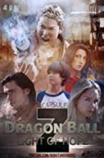 Watch Dragon Ball Z: Light of Hope Gomovies123