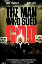 Watch The Man Who Sued God Gomovies123
