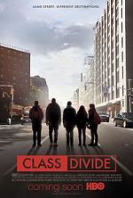 Watch Class Divide Gomovies123
