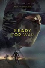 Watch Ready for War Gomovies123