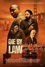 Watch Die by Law Gomovies123
