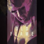 Watch Old Flame Gomovies123