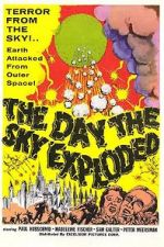 Watch The Day the Sky Exploded Gomovies123
