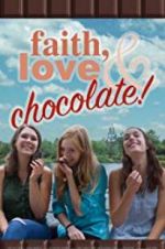 Watch Faith, Love & Chocolate Gomovies123