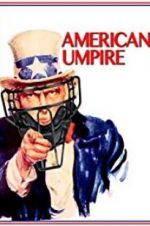 Watch American Umpire Gomovies123