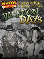 Watch RiffTrax Presents: Vacation Days Gomovies123