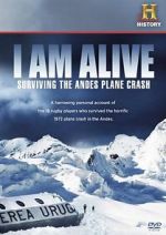 Watch I Am Alive: Surviving the Andes Plane Crash Gomovies123