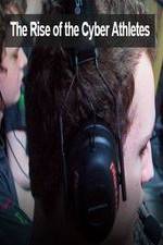 Watch The Rise of the Cyber Athletes Gomovies123