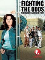 Watch Fighting the Odds: The Marilyn Gambrell Story Gomovies123