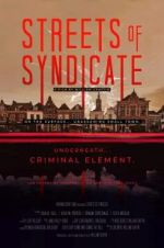 Watch Streets of Syndicate Gomovies123