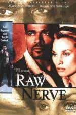 Watch Raw Nerve Gomovies123