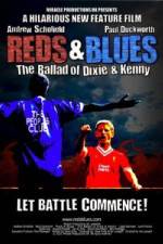 Watch Reds & Blues The Ballad of Dixie & Kenny Gomovies123