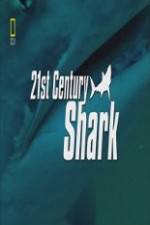 Watch National Geographic 21st Century Shark Gomovies123