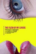 Watch The Flesh of My Lovers Gomovies123