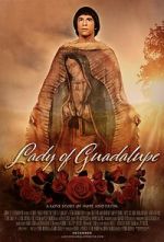 Watch Lady of Guadalupe Gomovies123