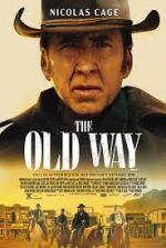 Watch The Old Way Gomovies123