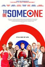 Watch To Be Someone Gomovies123