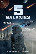 Watch 5 Galaxies Gomovies123