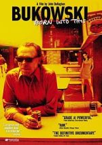 Watch Bukowski: Born into This Gomovies123