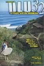 Watch ULU32: 32 Years Surfing Indonesia Gomovies123