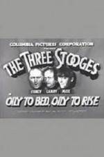 Watch Oily to Bed Oily to Rise Gomovies123