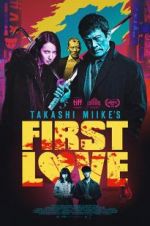 Watch First Love Gomovies123