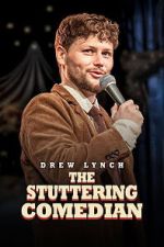 Watch Drew Lynch: The Stuttering Comedian Gomovies123