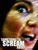 Watch Something to Scream About Gomovies123