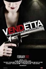 Watch Vendetta Gomovies123