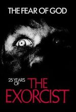 Watch The Fear of God: 25 Years of 'The Exorcist' Gomovies123