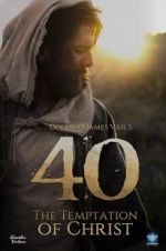 Watch 40: The Temptation of Christ Gomovies123