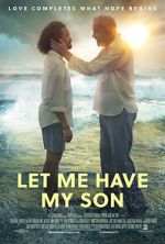 Watch Let Me Have My Son Gomovies123