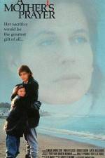 Watch A Mother's Prayer Gomovies123