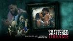 Watch Shattered Dreams Gomovies123