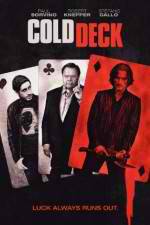 Watch Cold Deck Gomovies123