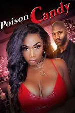 Watch Poison Candy Gomovies123