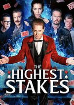 Watch The Highest Stakes Gomovies123