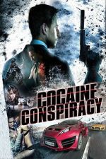 Watch Cocaine Conspiracy Gomovies123