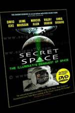 Watch Secret Space Volume 1: The Illuminatis Conquest of Space Gomovies123
