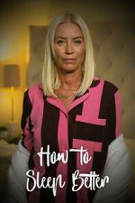 Watch How to Sleep Better Gomovies123