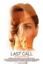 Watch Last Call Gomovies123