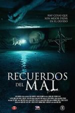 Watch Recuerdos del mal Gomovies123
