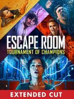 Watch Escape Room: Tournament of Champions (Extended Cut) Gomovies123