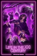 Watch Life in the XXI Century (Short 2021) Gomovies123