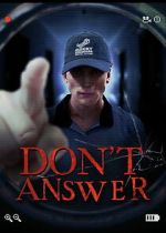 Watch Don\'t Answer Gomovies123