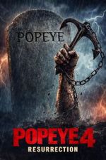 Watch Popeye 4 : Resurrection Gomovies123