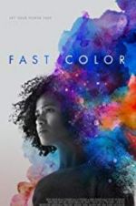 Watch Fast Color Gomovies123