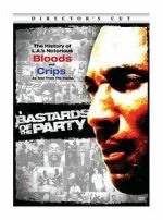 Watch Bastards of the Party Gomovies123